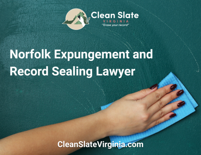 Norfolk Expungement and Record Sealing Lawyer is erased from a whiteboard